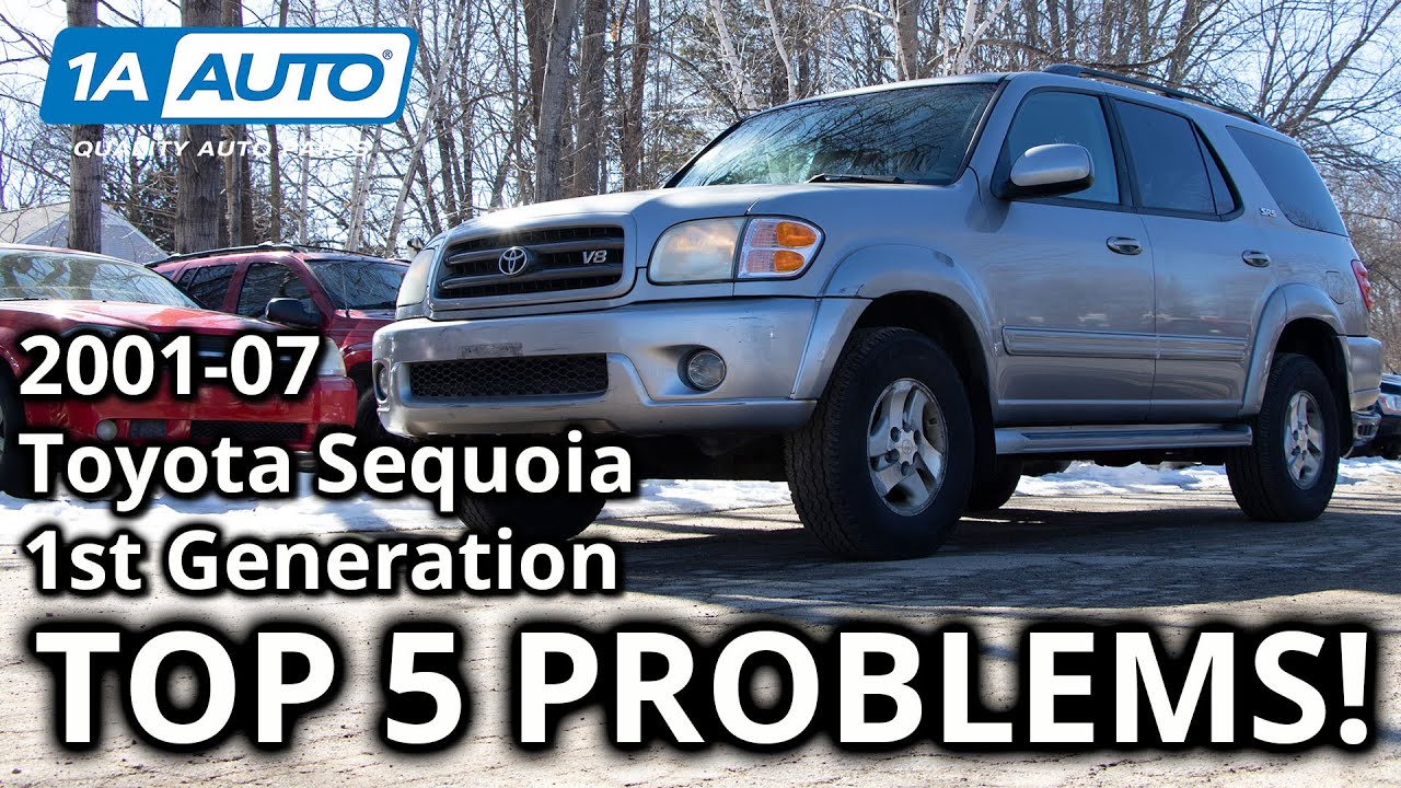 Top 5 Problems Toyota Sequoia SUV 1st Generation 2001-07