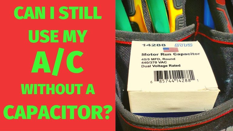Can I Run My AC Without a Capacitor – HVAC Capacitor Replacement Guide