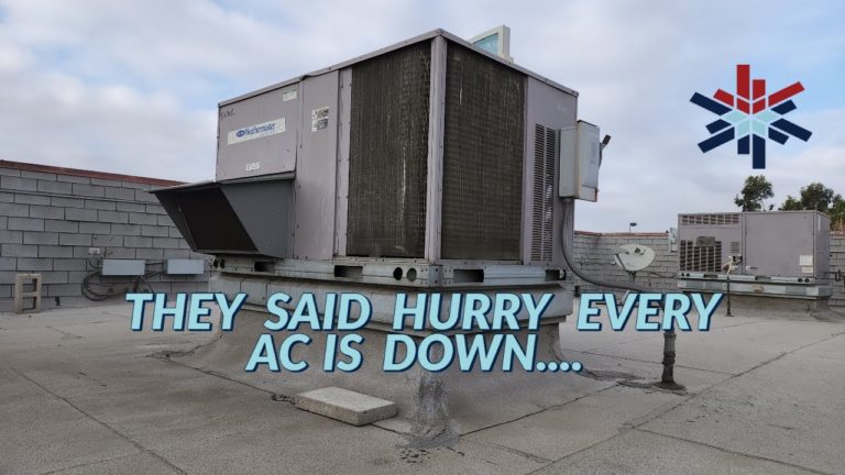 THEY SAID HURRY EVERY AC IS DOWN