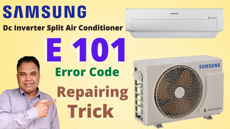 Samsung Dc Inverter Air Condtioner E101 Error Code | Samsung Ac | E101 Error Code | Forever Tech