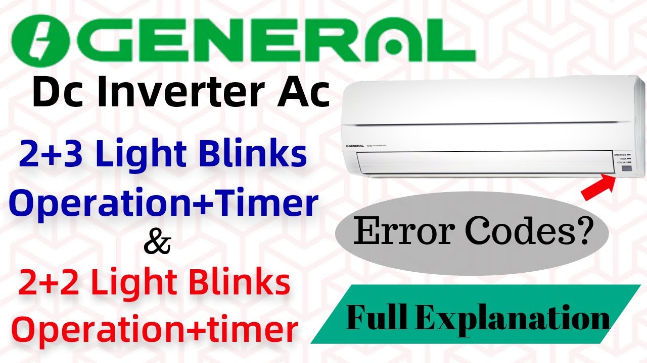 O General Ac Operation And Timer Light Blinking | O General Ac ...