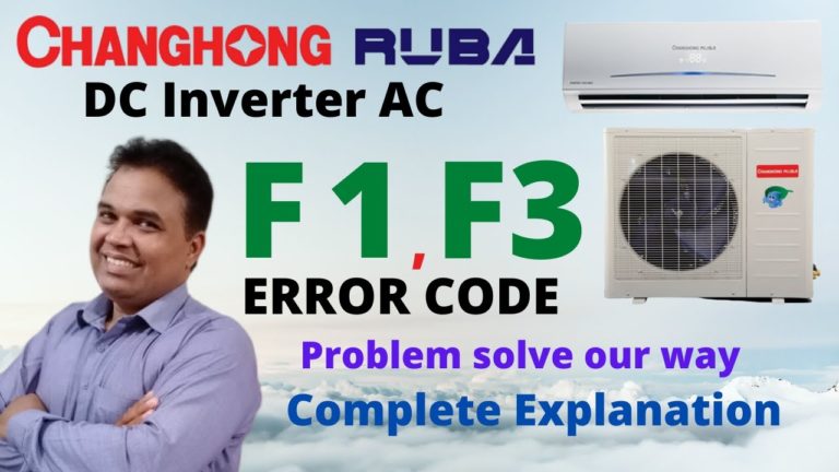 Changhong Ruba Dc inverter Ac Error Code F1 F3  | Changhong Ruba AC 1.5 Ton Error codes F1 F3