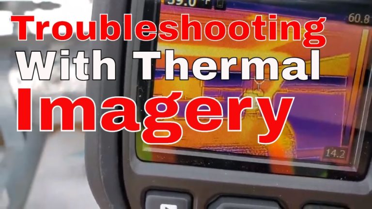 Troubleshooting With Thermal Imagery