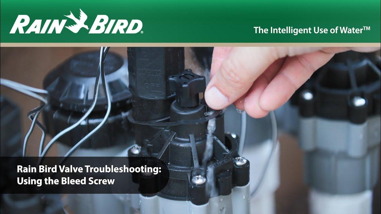 Rain Bird Residential Valve Troubleshooting: Using The Bleed Screw To ...