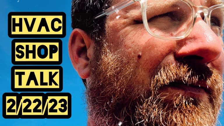 HVAC Shop Talk | 2/22/23