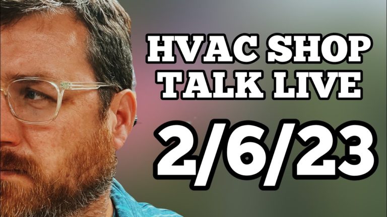 HVAC Shop Talk Live | 2/6/23