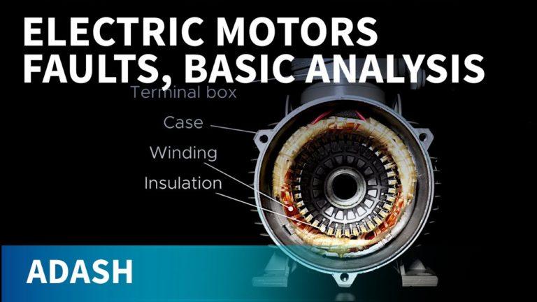 Electric motors faults, analysis and predictive maintenance 1.