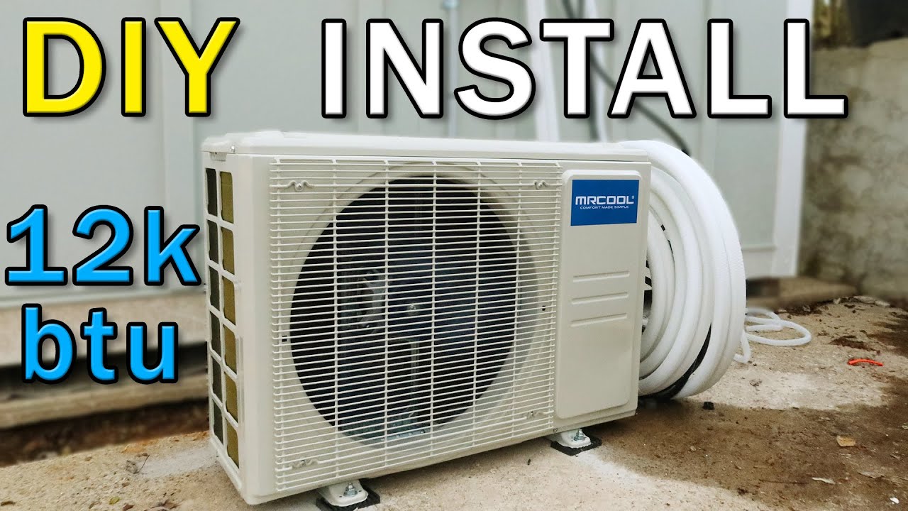 4th Gen 12000 Btu Mr Cool Diy Mini Split Complete Installation Guide