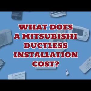 mitsubishi ductless mini split cost