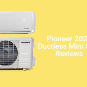 pioneer ductless mini split reviews