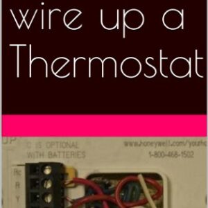 How to wire up a thermostat, HVAC, Air Conditioning, Heat Pumps, Split Systems