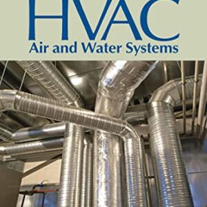 Testing and Balancing HVAC Air and Water Systems