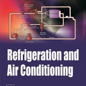 Refrigeration and Air Conditioning, 2E