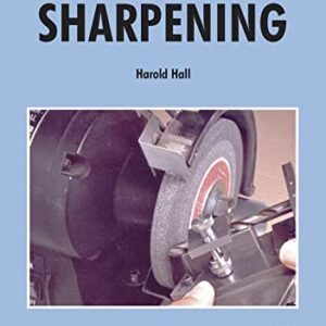Tool & Cutter Sharpening (Workshop Practice)