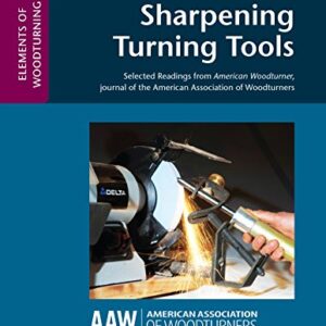 Sharpening Turning Tools (ELEMENTS OF WOODTURNING)